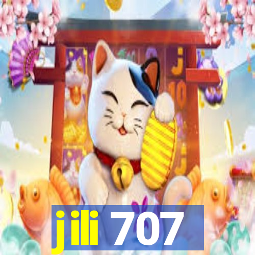 jili 707